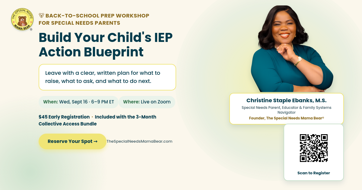 Back-to-School Prep Workshop: Build Your Child's IEP Action Blueprint